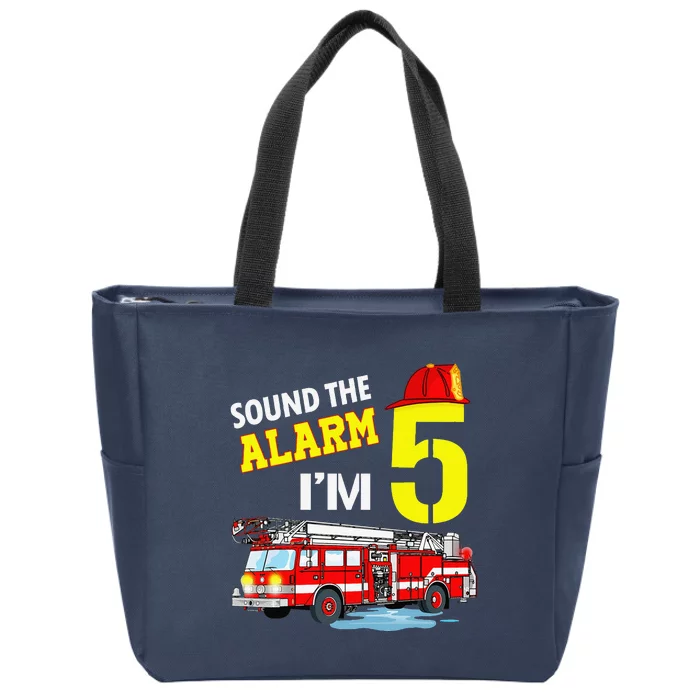 Funny Sound The Alarm I'm 5 Little Firefighter 5th Birthday Zip Tote Bag