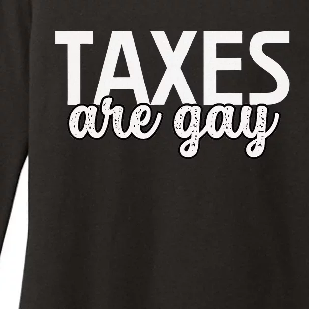 Funny Sarcastic Tax Quote Womens CVC Long Sleeve Shirt