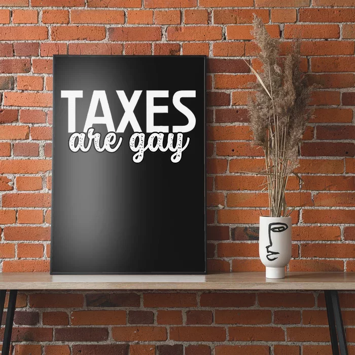 Funny Sarcastic Tax Quote Poster