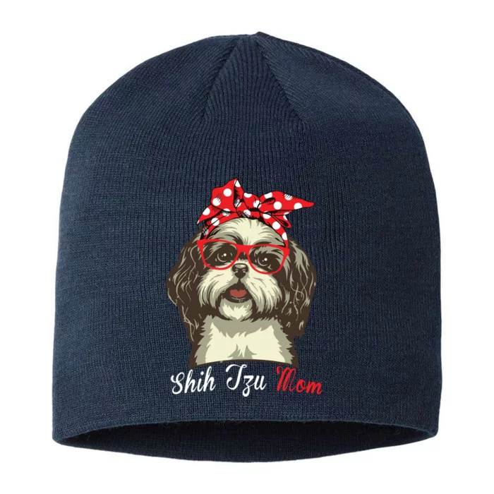 Funny Shih Tzu Mom For Shih Tzu Dog Lovers Premium 8 1/2in Sustainable Knit Beanie