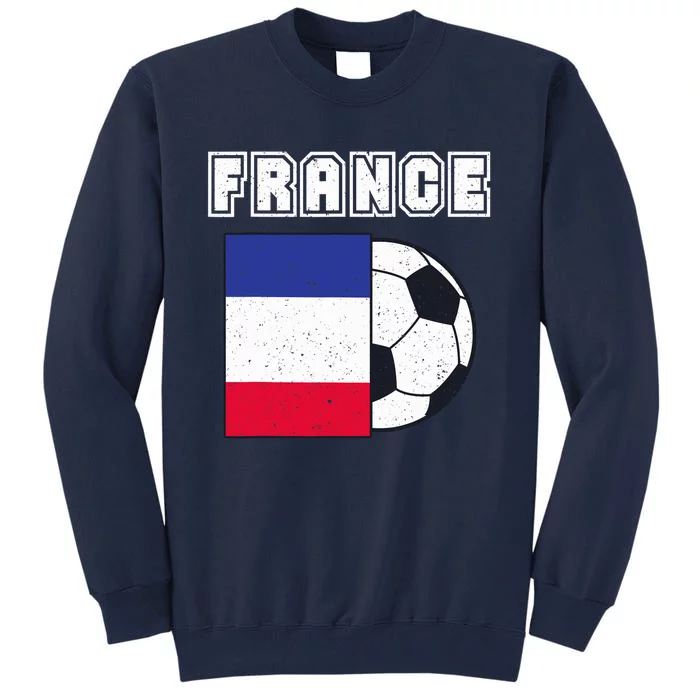 France Soccer Team Flag Tall Sweatshirt