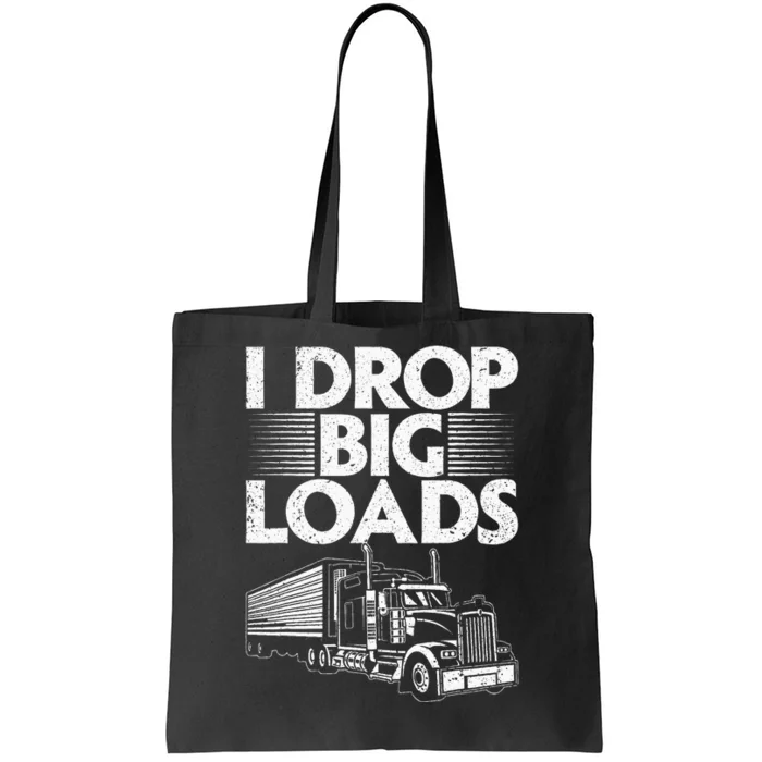 Funny Semi Truck Driver Humor Tote Bag