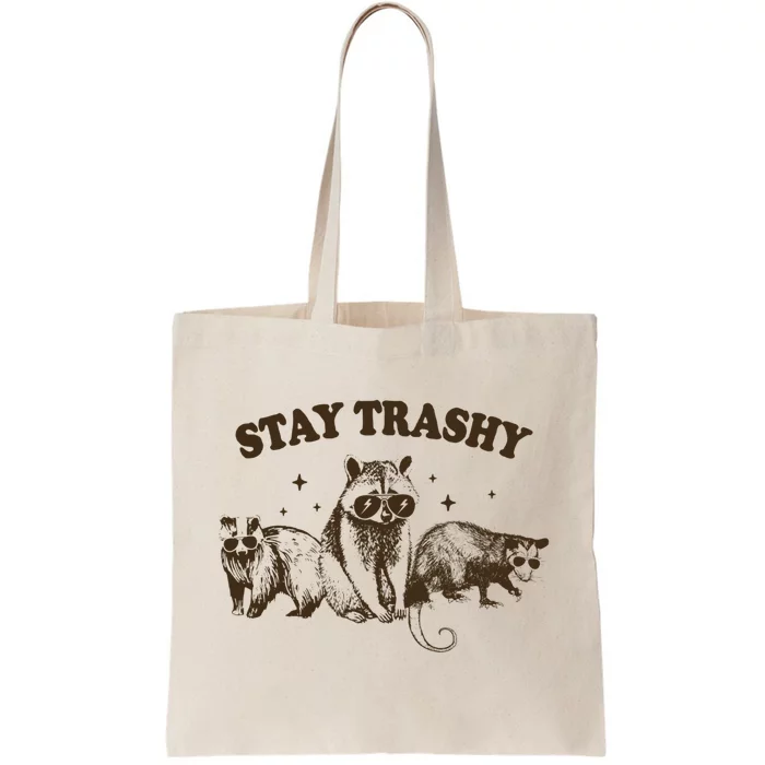 Funny Stay Trashy Raccoons Opossums Squad Team Trash Tote Bag