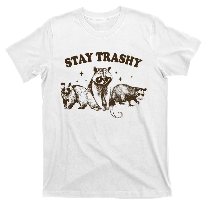 Funny Stay Trashy Raccoons Opossums Squad Team Trash T-Shirt