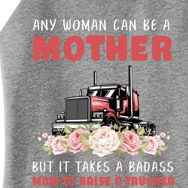 Funny Semigifttrailer Truck Driver Mom Big Rig Trucker Mother Funny Gift Women’s Perfect Tri Rocker Tank