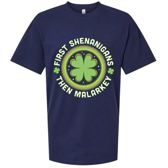 First Shenanigans Then Malarkey Clover Saint Patrick's Day Sueded Cloud Jersey T-Shirt