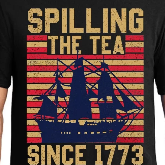 Fun Spilling The Tea Since 1773 Teaching History Patriotic Pajama Set