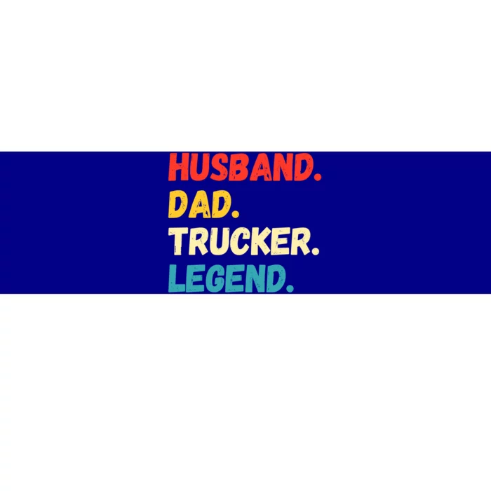 Funny Semi Truck Driver Dad Husband Legend Design Truckers Gift Bumper Sticker