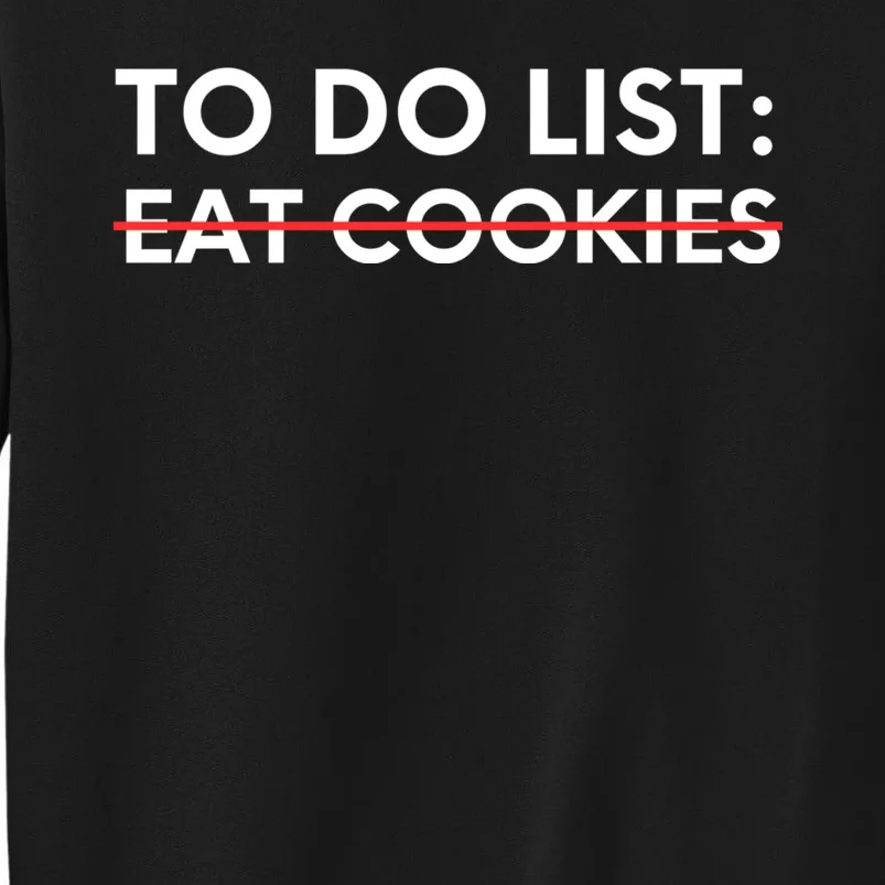 Funny Saying To Do List Eat Cookies Christmas Sweatshirt