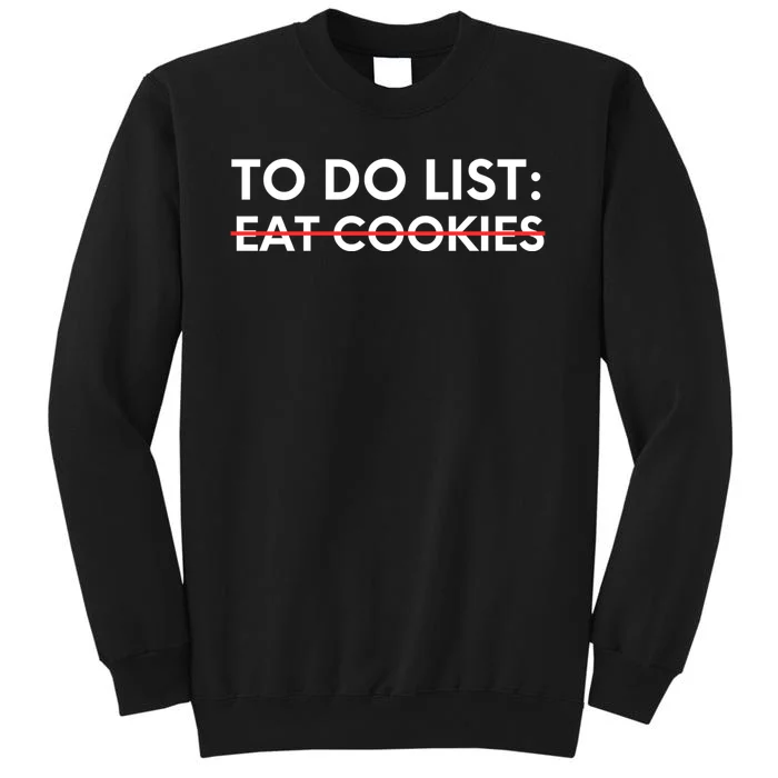 Funny Saying To Do List Eat Cookies Christmas Sweatshirt