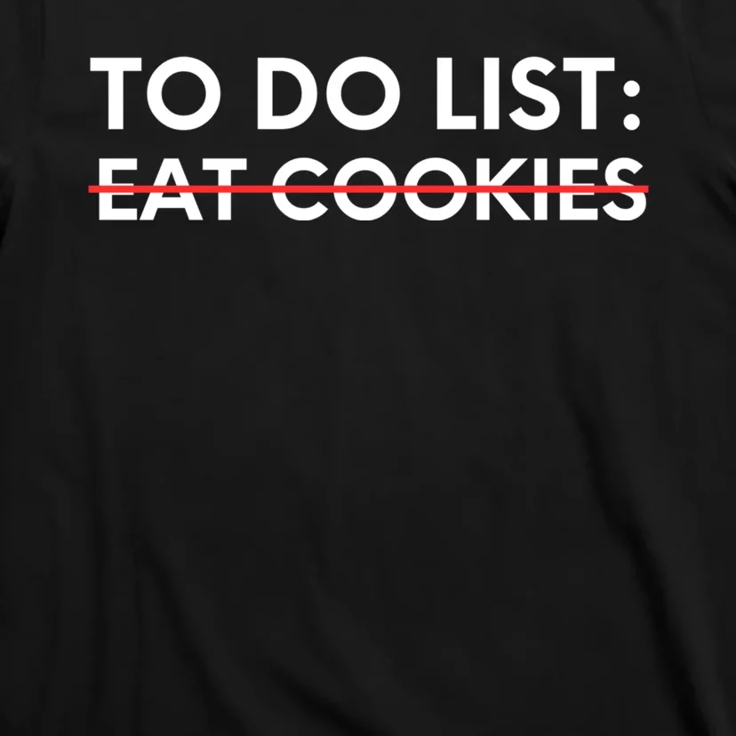 Funny Saying To Do List Eat Cookies Christmas T-Shirt