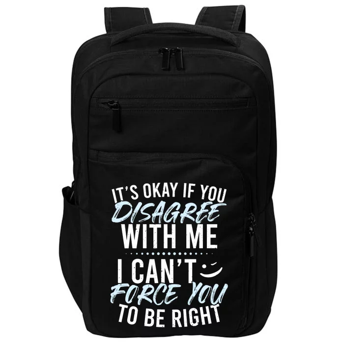 Funny Sarcasm Tee, Sarcastic Humor, Novelty Sarcasm Impact Tech Backpack