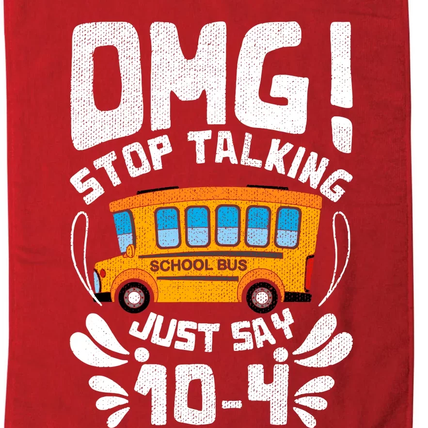 Funny Stop Talking To The Busdriver School Bus Design Platinum Collection Golf Towel