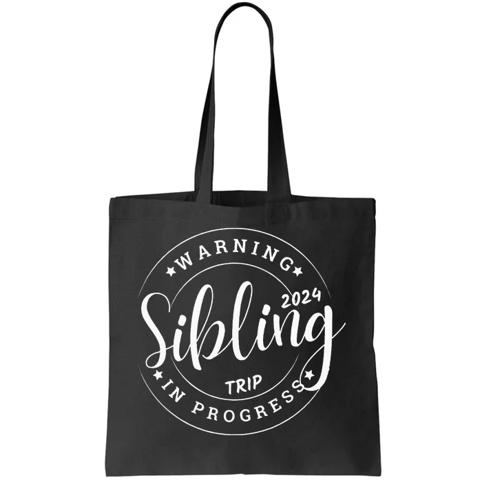 Funny Sibling Trip 2024 Family Matching Sister Brother Tote Bag