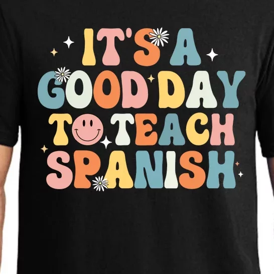 Funny Spanish Teacher Its A Good Day To Teach Spanish Groovy Pajama Set