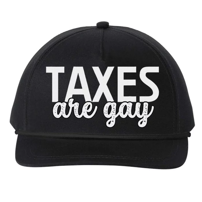 Funny Sarcastic Tax Quote For Women Snapback Five-Panel Rope Hat