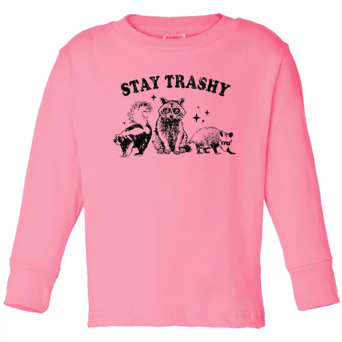 Funny Stay Trashy Raccoons Opossums Possums Animals Lover Toddler Long Sleeve Shirt