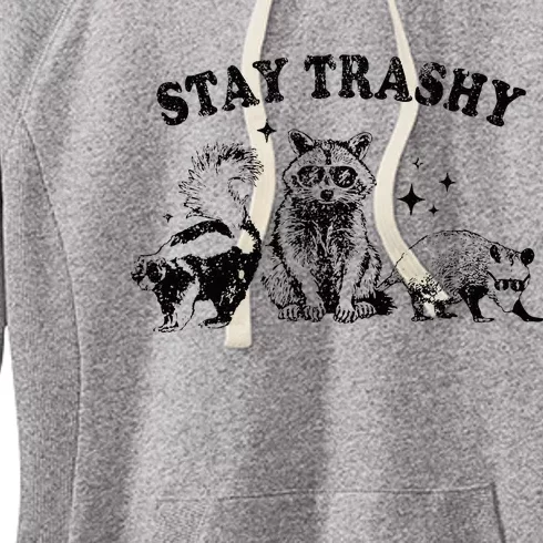 Funny Stay Trashy Raccoons Opossums Possums Animals Lover Women's Fleece Hoodie