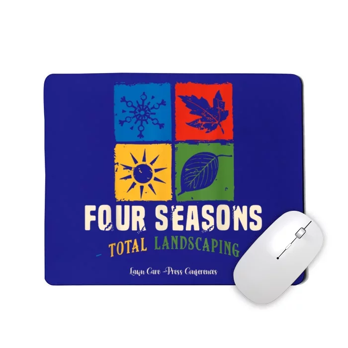 Four Season Total Landscaping Lawn Care Ladscape Vintage Mousepad