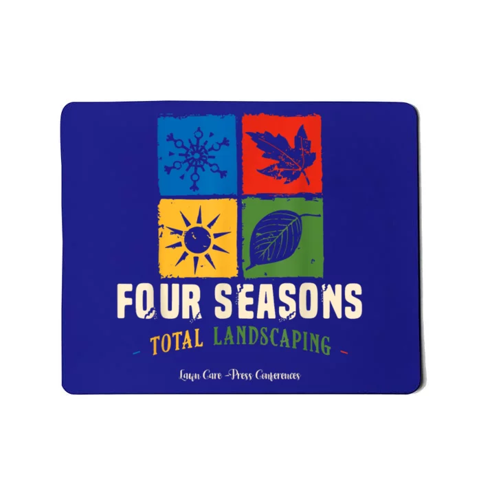 Four Season Total Landscaping Lawn Care Ladscape Vintage Mousepad