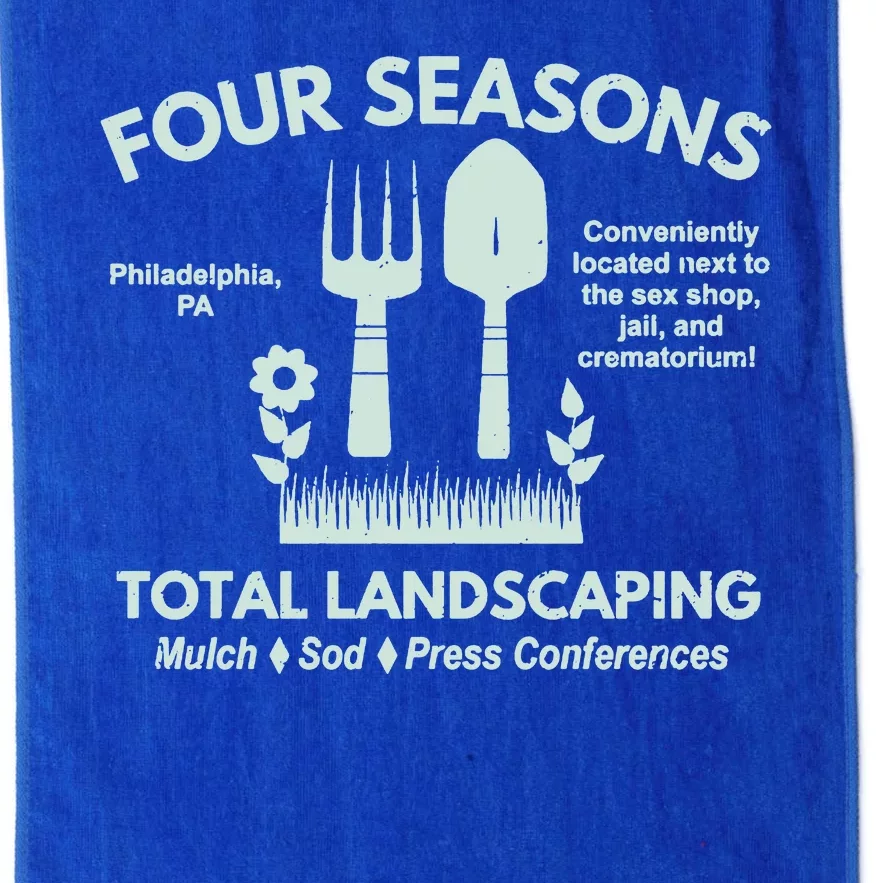 Four Seasons Total Landscaping Make America Rake Again Philadenphia Platinum Collection Golf Towel