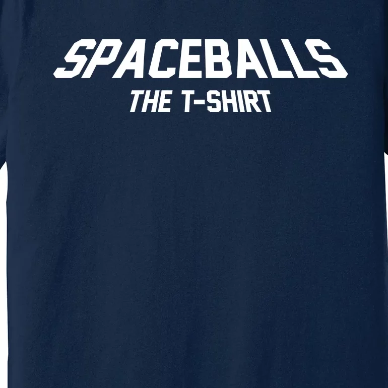 Funny Spaceballs The Tshirt Premium T-Shirt