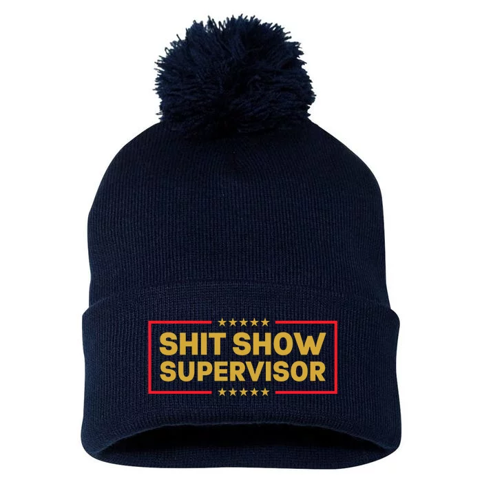 Funny Supervisor TShirts Shit Show Supervisor Funny Mom Boss Manager Teacher Gift Shirt Pom Pom 12in Knit Beanie