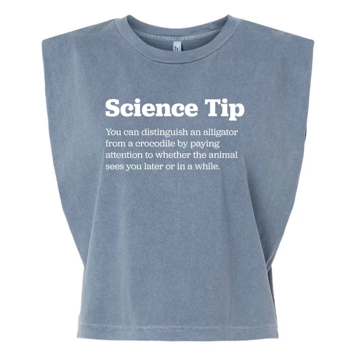 Funny Science Tip How To Distinguish A Alligator From A Crocodile Garment-Dyed Women's Muscle Tee