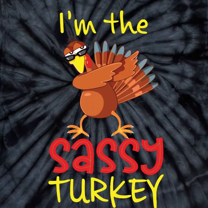 Funny Sassy Turkey Matching Family Group Thanksgiving Party Tie-Dye T-Shirt