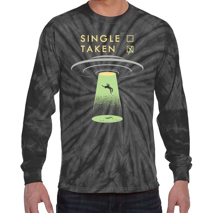 Funny Single Taken Tie-Dye Long Sleeve Shirt