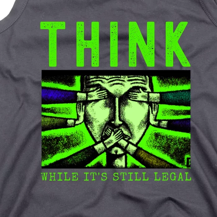 Free Speech Think While It's Still Legal Anti Woke Great Reset Tank Top