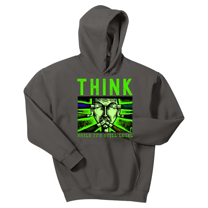 Free Speech Think While It's Still Legal Anti Woke Great Reset Kids Hoodie