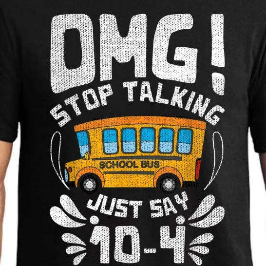 Funny Stop Talking To The BusDriver School Bus Design Pajama Set