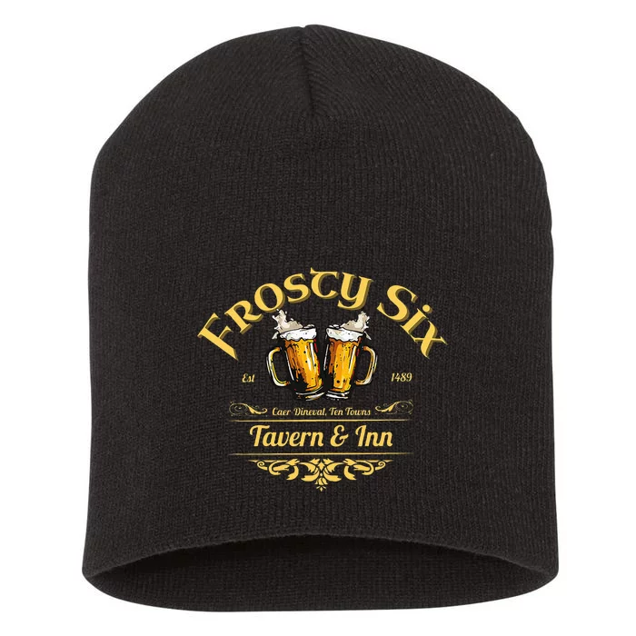 Frosty Six Tavern Inn Fantasy destination Short Acrylic Beanie