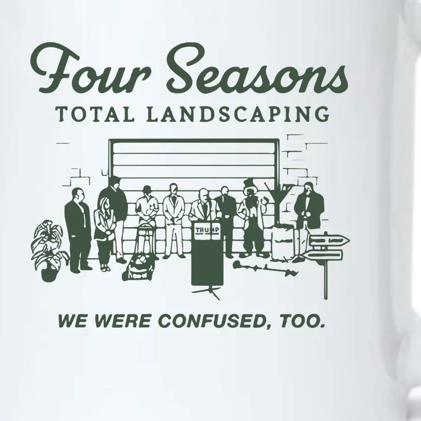 Four Seasons Total Landscaping We Were Confused Too Black Color Changing Mug