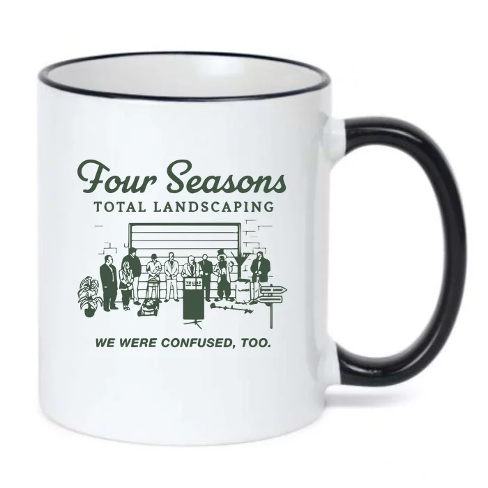 Four Seasons Total Landscaping We Were Confused Too Black Color Changing Mug