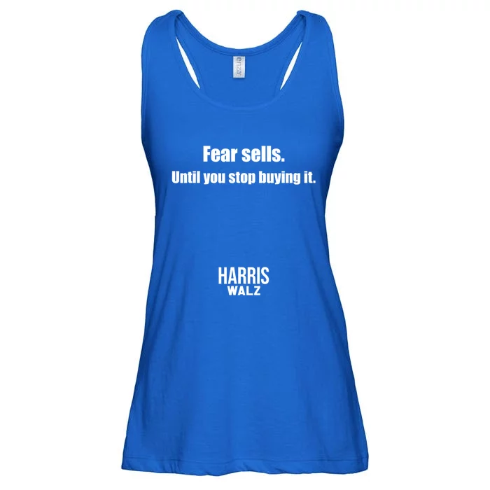 Fear Sells Until You Stop Buying It Harris Walz Vote Kamala Ladies Essential Flowy Tank