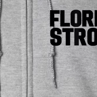 Florida Strong Usa America State Full Zip Hoodie