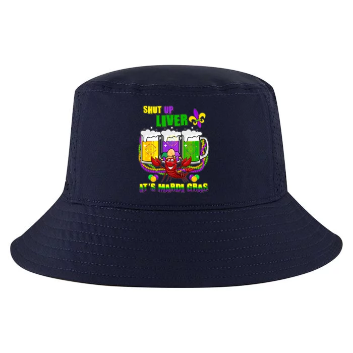 Funny Shut Up Liver It's Mardi Gras Cool Comfort Performance Bucket Hat