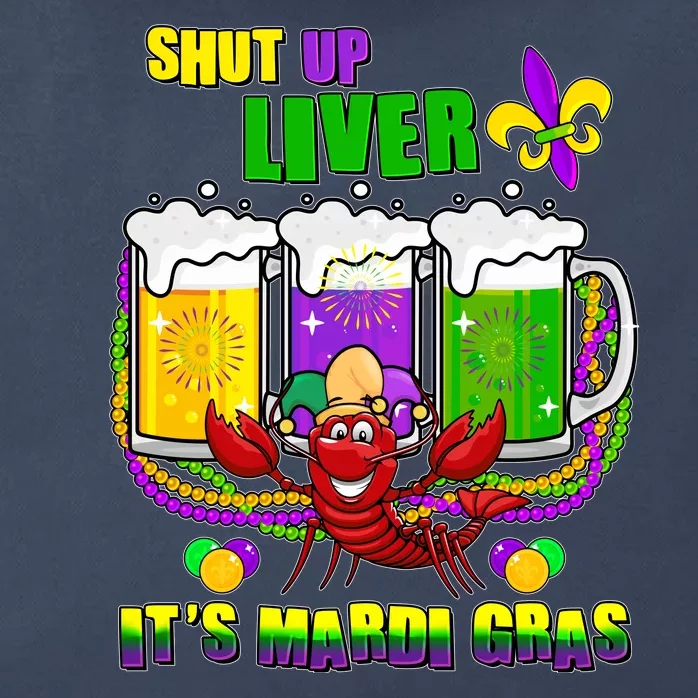 Funny Shut Up Liver It's Mardi Gras Zip Tote Bag