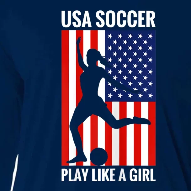 Funny Soccer Usa Soccer Play Like A Girl Cooling Performance Long Sleeve Crew