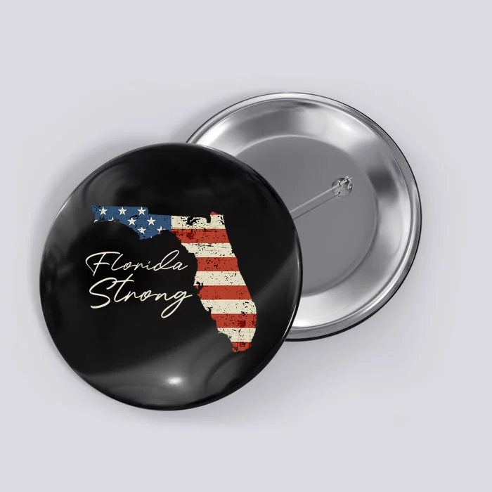 Florida Strong Usa Flag Florida Map Hurricane Milton Pray For All Button