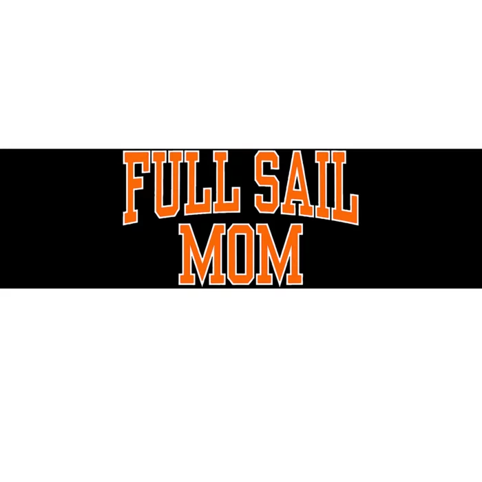 Full Sail University Mom Bumper Sticker