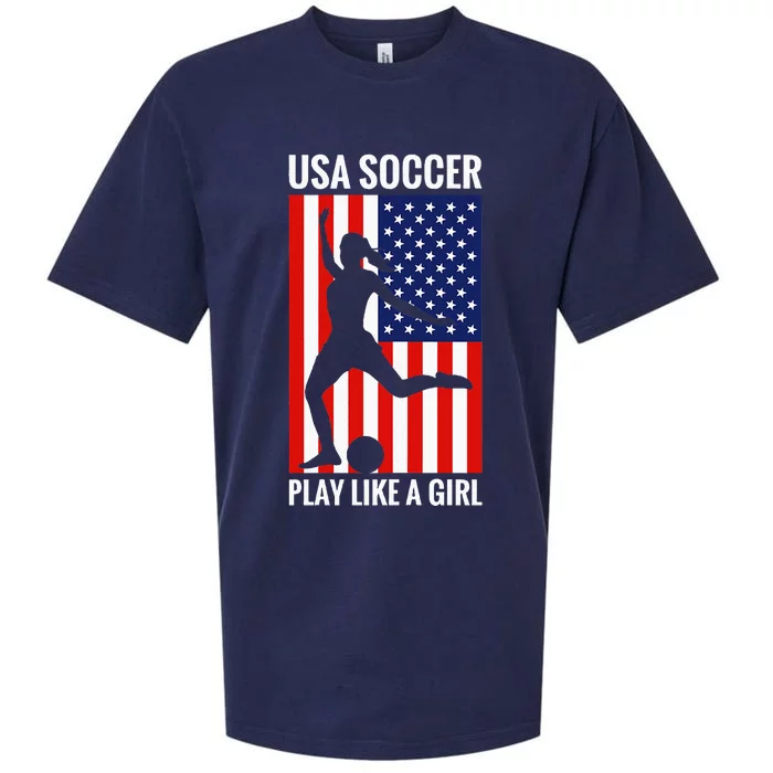 Funny Soccer Usa Soccer Play Like A Girl Sueded Cloud Jersey T-Shirt