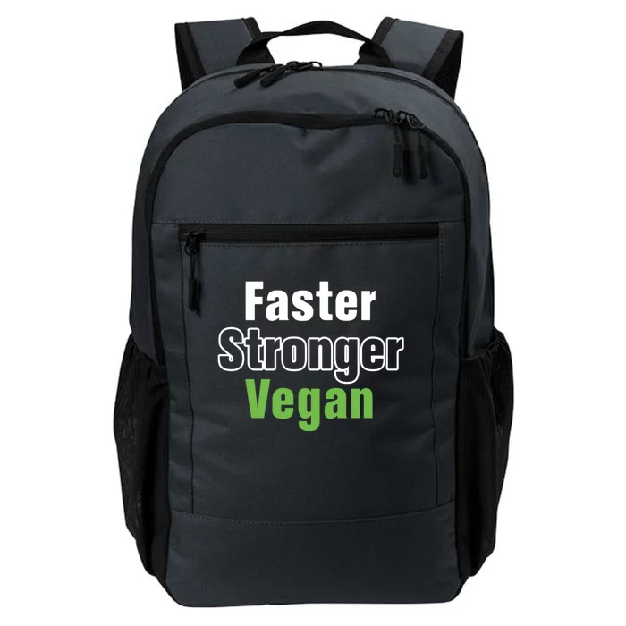 Faster Stronger Vegan Healthy Vegetarian Foods Cute Gift Daily Commute Backpack