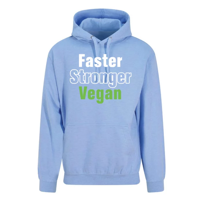 Faster Stronger Vegan Healthy Vegetarian Foods Cute Gift Unisex Surf Hoodie