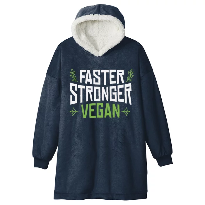 Faster Stronger Vegan Cute Gift Hooded Wearable Blanket