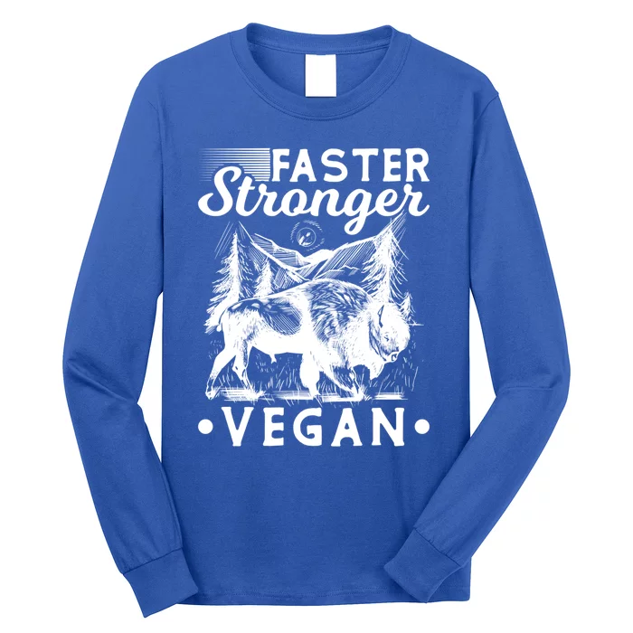 Faster Stronger Vegan Fitness Bison Vegetarian Gift Long Sleeve Shirt