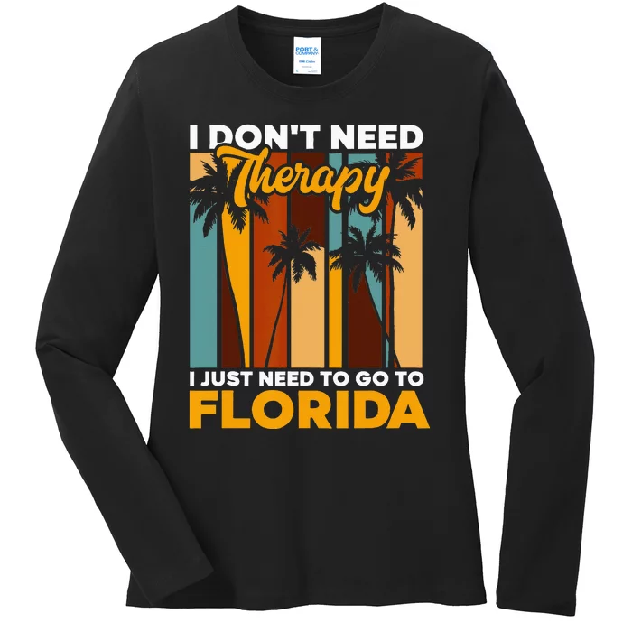 Floridian Summer Vacation I Just Need To Go To Florida Ladies Long Sleeve Shirt