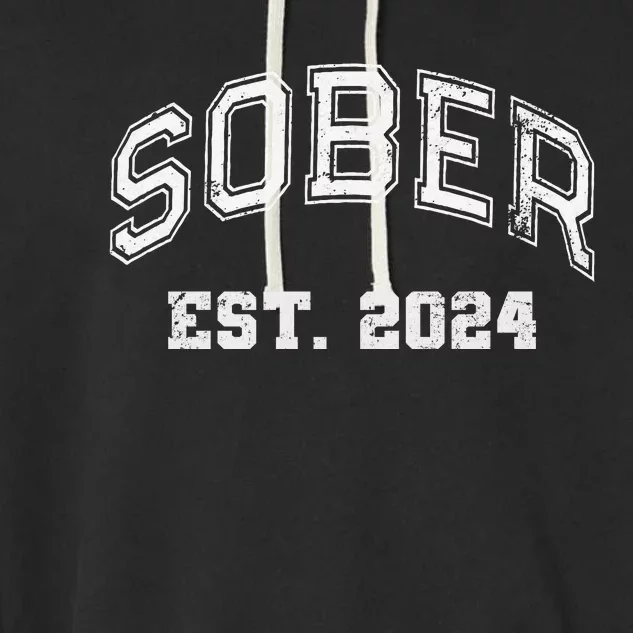 Funny Sober Varsity Est. 2024 Sobriety Celebrate Recovery Aa Garment-Dyed Fleece Hoodie